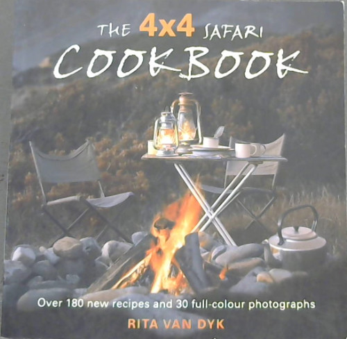 Image for The 4x4 Safari Cookbook The 4x4 Safari Cookbook