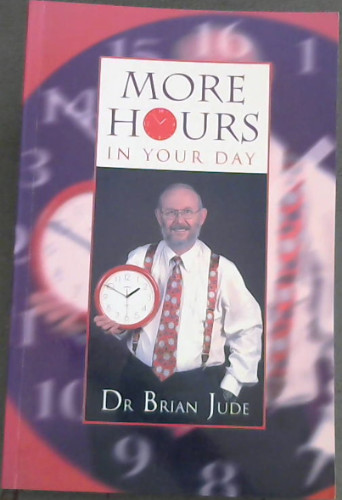 Image for More Hours in Your Day More Hours in Your Day