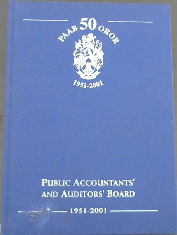 Public Accountant's and Auditor's Board 1951 - 2001