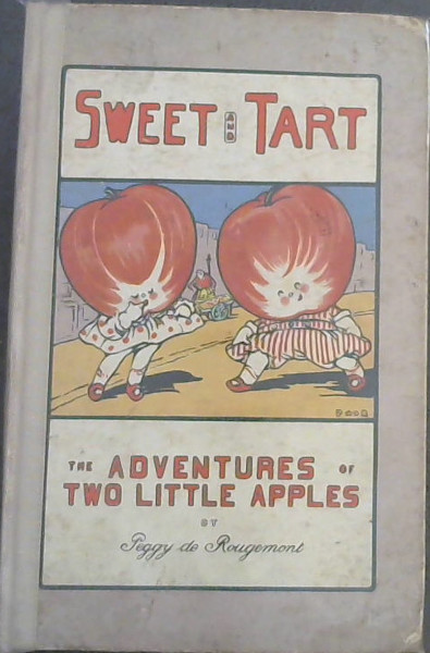 Sweet and Tart : the Adventures of Two Little Apples