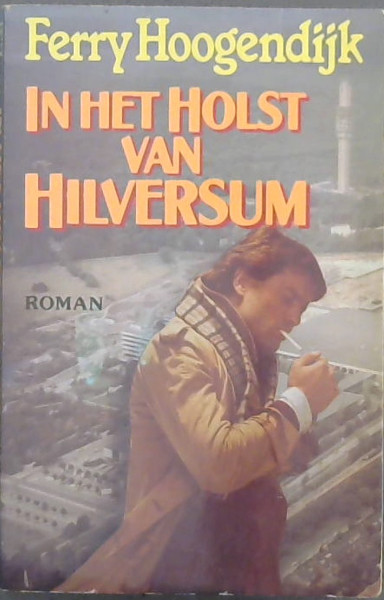 In het holst van Hilversum