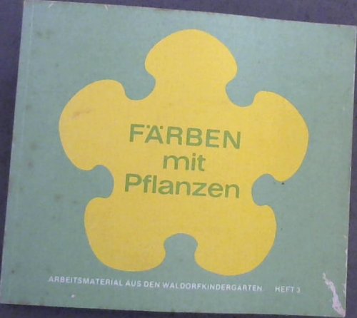 Farben Mit Pflanzen