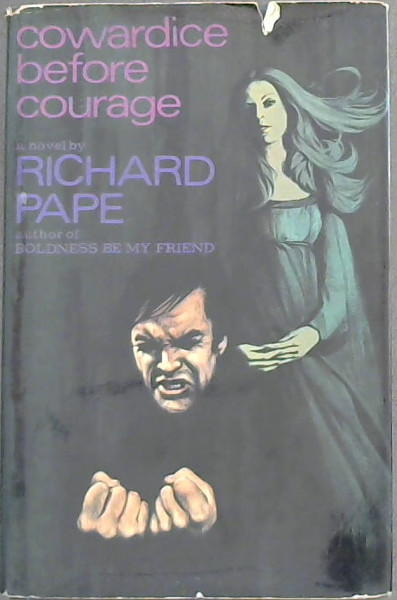 Cowardice Before Courage