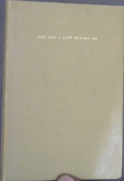 The Boy I Left Behind Me