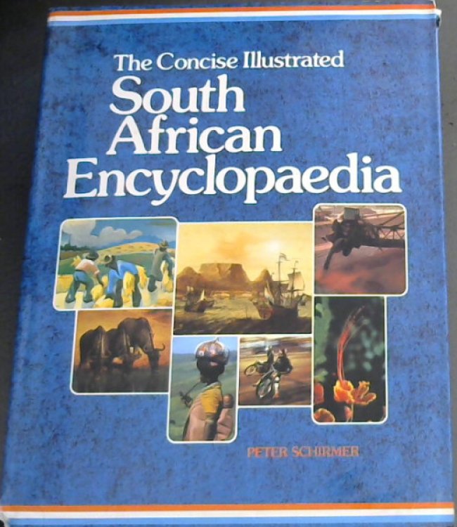 The Concise Illustrated South African Encyclopaedia