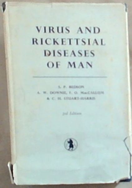 Virus and Rickettsial Diseases of Man