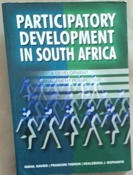 Participatory Development in South Africa: A Development Management Perspective
