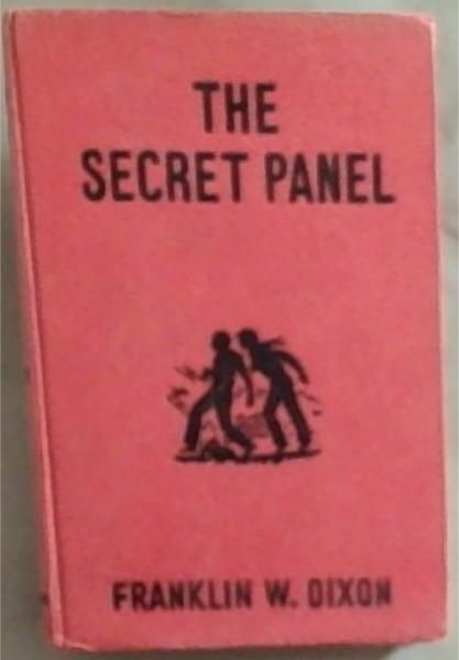 The Secret Panel (Hardy Boys Mystery Stories)