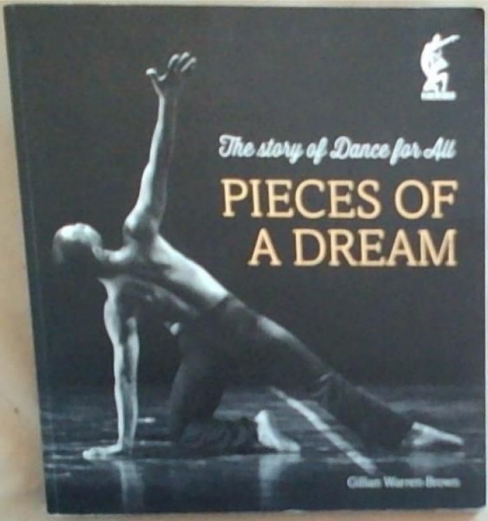 Pieces of a Dream: The Story of Dance for All