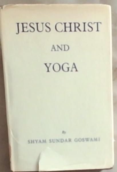 Jesus Christ and Yoga