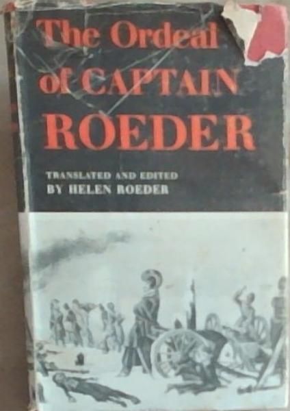 The Ordeal of Captain Roeder
