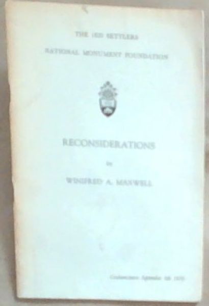 Reconsiderations [The 1820 Settlers National Monument Foundation]