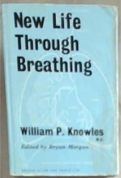 New Life Through Breathing