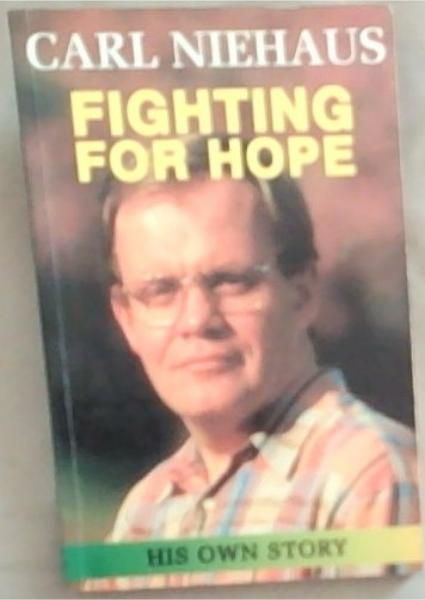 Fighting for hope