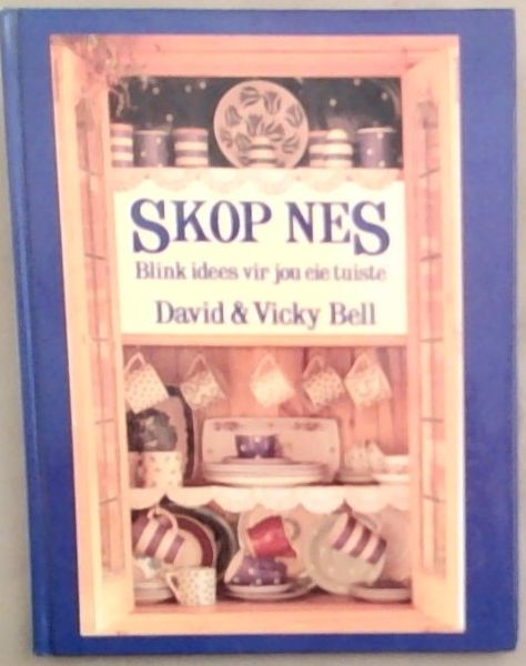 Skop Nes: Blink Idees vir Jou Eie Tuiste
