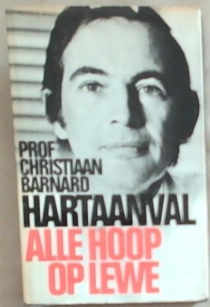 Hartaanval: Alle Hoop op Lewe