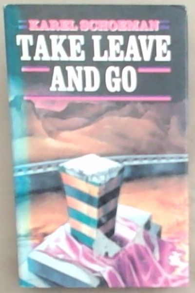 Image for Take Leave and Go Take Leave and Go