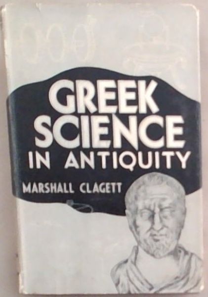 Greek Science in Antiquity