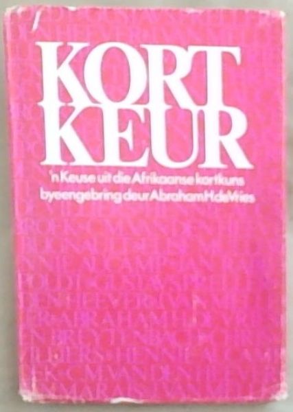 Kort keur (Afrikaans Edition)