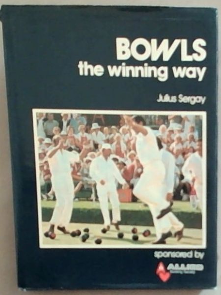 Bowls : The Winning Way