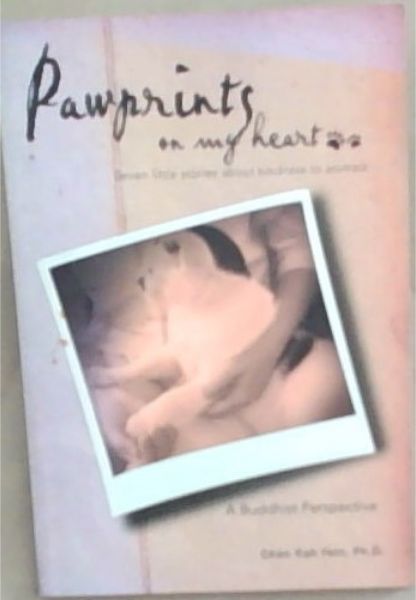 Pawprints on my heart : seven little stories aboutt kindness to animals