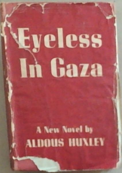 Eyeless in Gaza