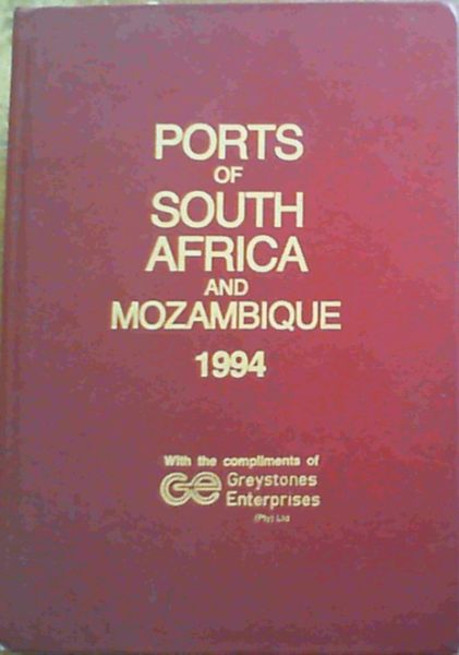 Harbour Reference Book for the Ports of South Africa and Mozambique 1994
