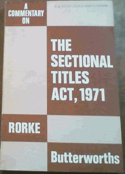 A Commentary on The Sectional Titles Act 1971