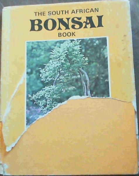 Image for The South African Bonsai Book The South African Bonsai Book