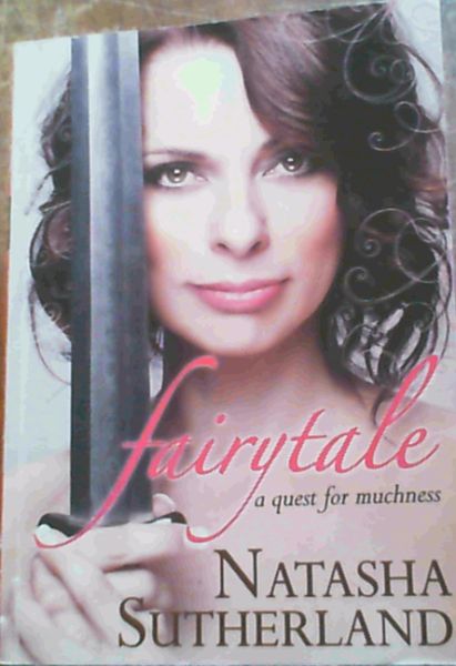 Fairytale : A Quest for Muchness