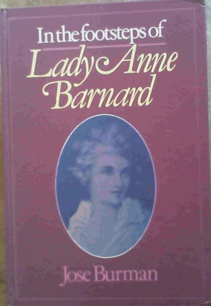 In the footsteps of Lady Anne Barnard
