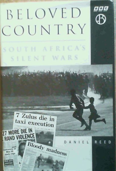 Beloved Country : South Africa's Silent Wars
