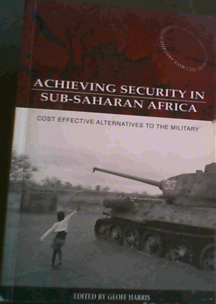Achieving Security in Sub-Saharan Africa