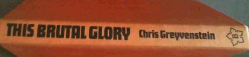 This Brutal Glory