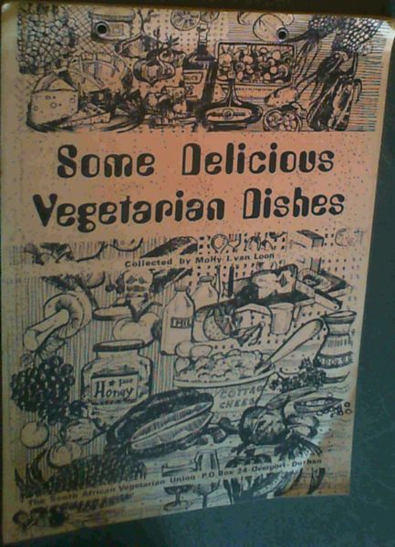 Some Delicious Vegetarian Dishes