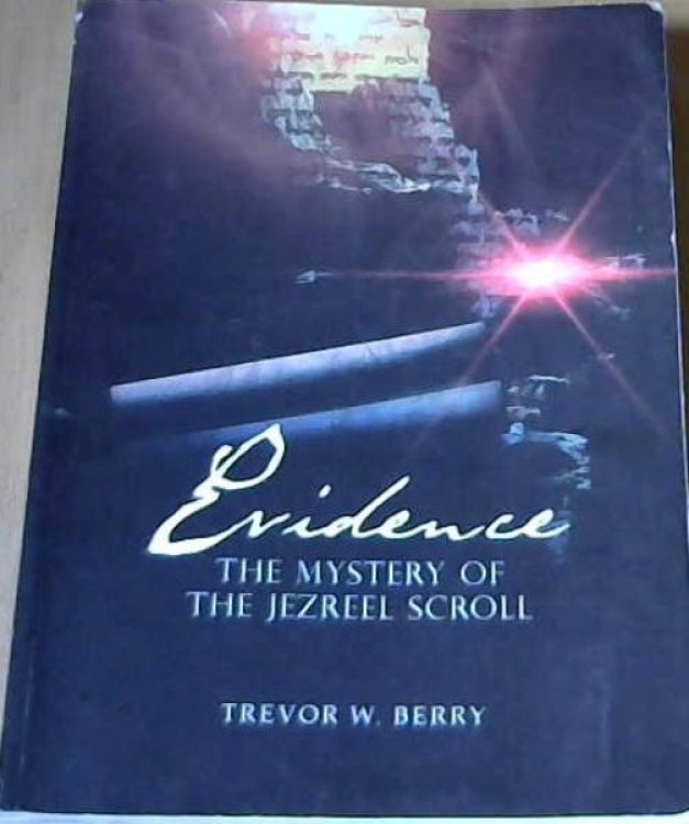 Evidence: The Mystery of the Jezreel Scroll