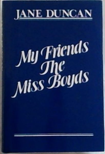 My Friends The Miss Boyds