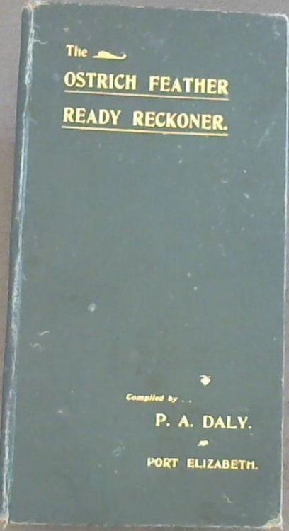 The Ostrich Feather Ready Reckoner