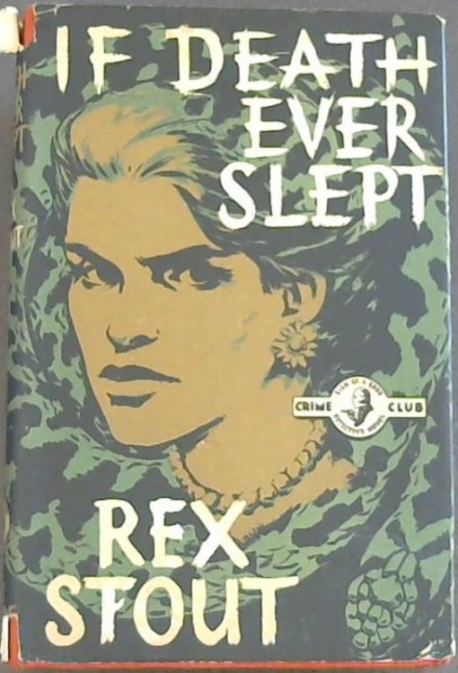 If Death Ever Slept