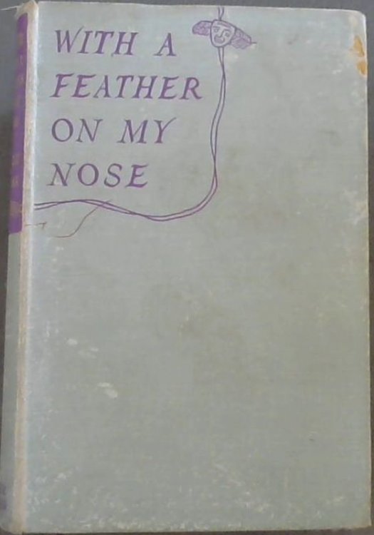 Image for With A Feather on my Nose With A Feather on my Nose