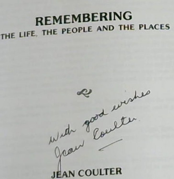 Remembering: the Life, the People and the Places
