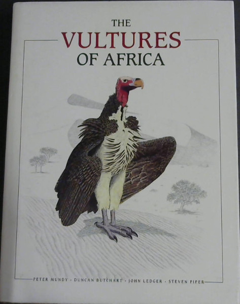 Image for The Vultures of Africa The Vultures of Africa