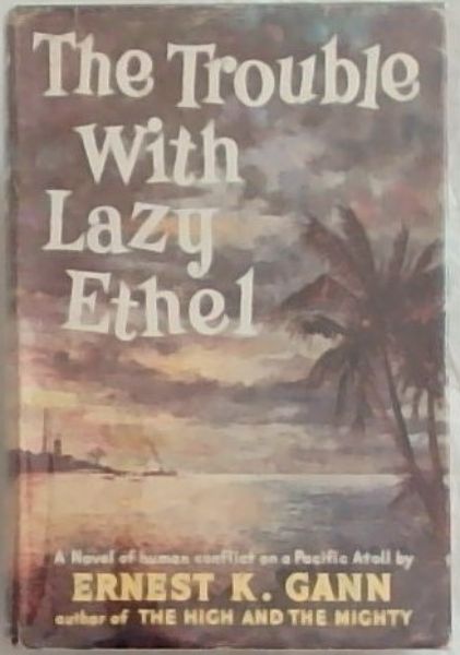 The Trouble With Lazy Ethel
