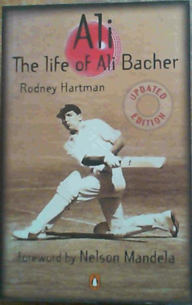 Ali - the Life of Ali Bacher