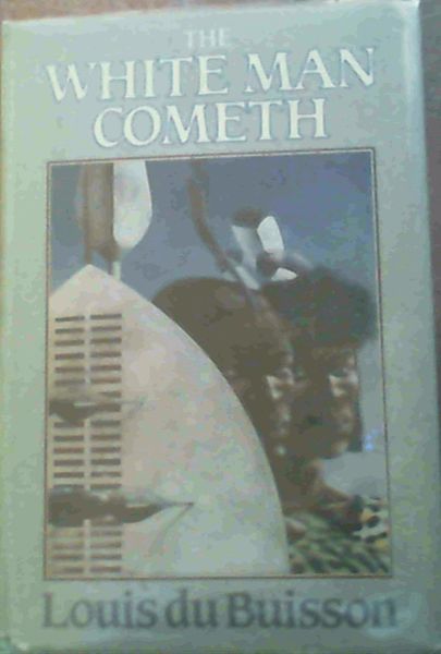 Image for The White Man Cometh The White Man Cometh