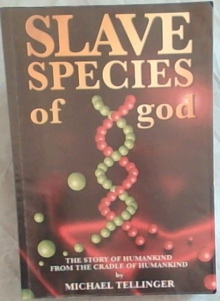 Slave Species of God