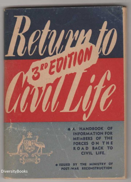 RETURN TO CIVIL LIFE. 3rd Edition