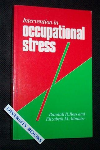 Image for INTERVENTION IN OCCUPATIONAL STRESS: A Handbook of Counselling for Stress at Work INTERVENTION IN OCCUPATIONAL STRESS: A Handbook of Counselling for Stress at Work