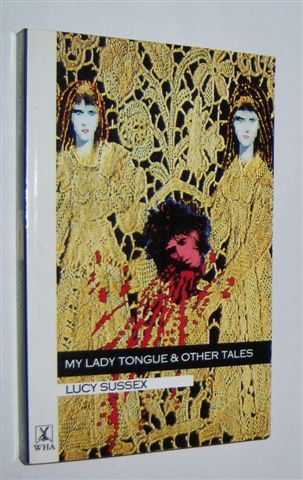 MY LADY TONGUE AND OTHER TALES