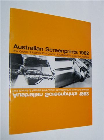 AUSTRALIAN SCREENPRINTS 1982